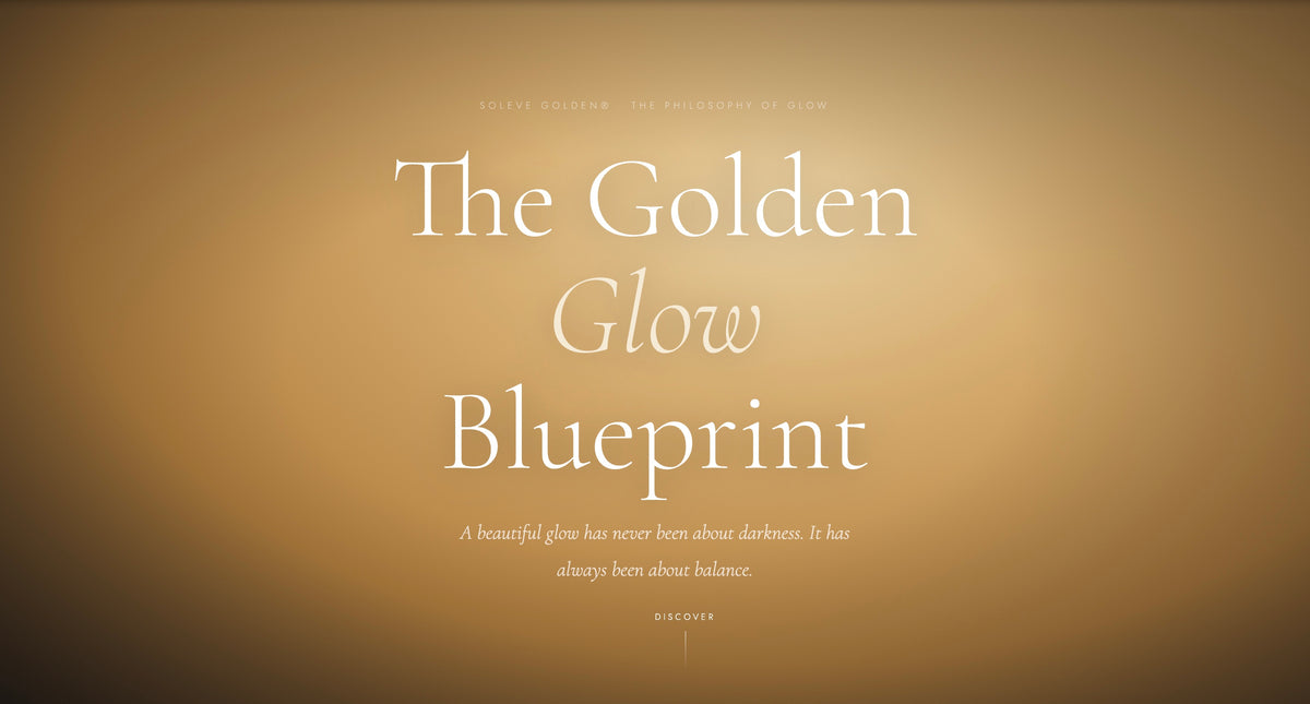 The Golden Glow Blueprint